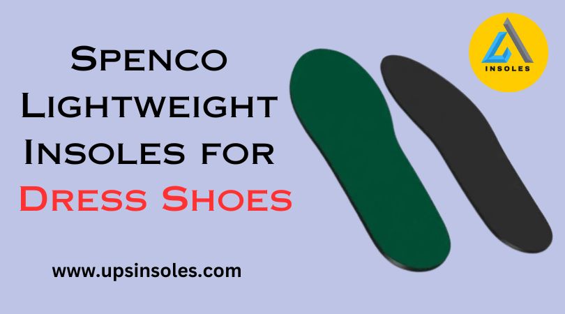 Spenco Lightweigh Insoles for Dress Shoes